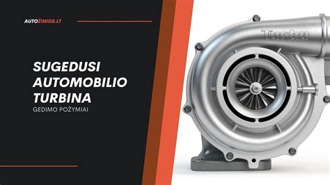 Automobilio turbinos schema