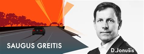 Saugus greitis keliuose