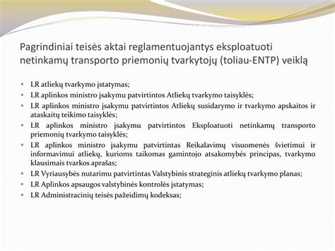 Eksploatuoti netinkamų transporto priemonių išregistravimas