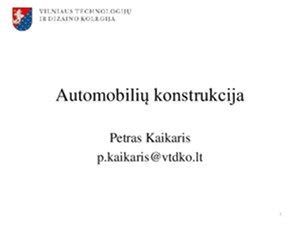 Variklio diržų sistema