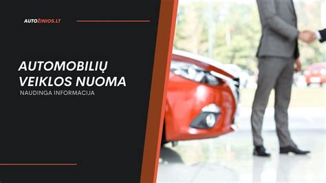 Automobilių veiklos nuomos palyginimas