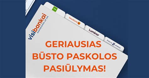 Schema, kaip bankai vertina paraiškas būsto paskolai gauti