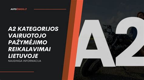 Vairuotojo pažymėjimo kategorijos motociklams