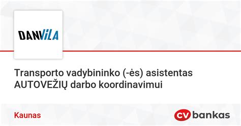 Transporto vadybininko darbo schema