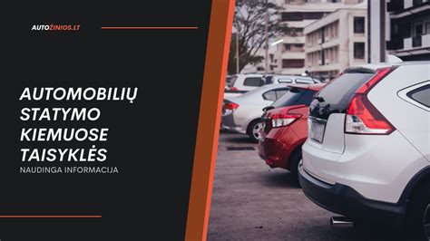 Schema kaip taisyklingai statyti automobili tarp liniju