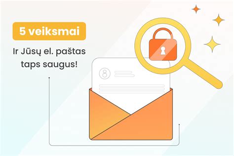 Infografika, iliustruojanti elektroninio pašto veikimo principus ir galimas problemas