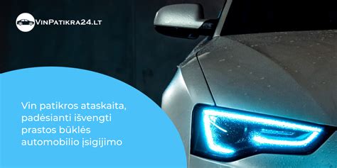 Naudoto automobilio patikra