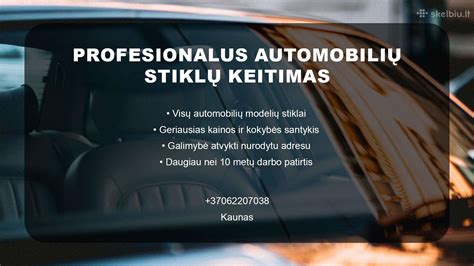 Automobilių stiklų priežiūra ir aptarnavimas
