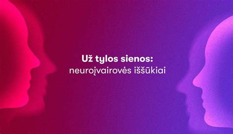 Nuotrauka, vaizduojanti įvairius žmones, simbolizuojančius neuroįvairovę ir visuomenės priėmimą.