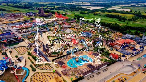 Energylandia atrakcionų parkas