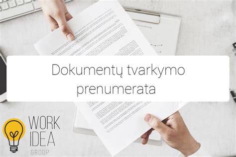 Dokumentų tvarkymo procesas Regitroje