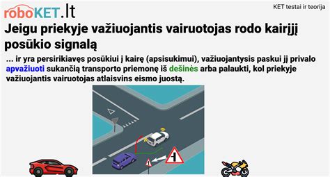 Schema, iliustruojanti klaidą rodant posūkio signalą vingiuotame kelyje