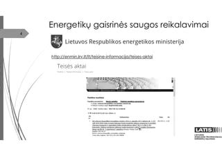 Schematinis energijos tiekimo medžioklinei kamerai pavaizdavimas