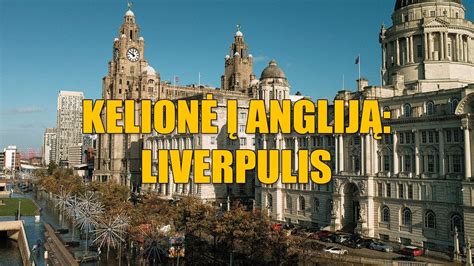 kelionė į Angliją