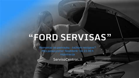 Ford servisas Vilniuje