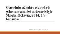 Schematinis centrinio užrakto sistemos veikimo principas automobilyje